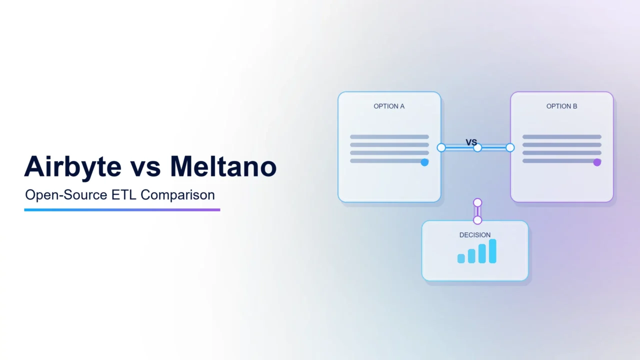Open-Source ETL Tools Comparison: Airbyte vs. Meltano Frameworks