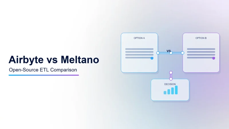 Open-Source ETL Tools Comparison: Airbyte vs. Meltano Frameworks
