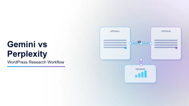 Gemini vs Perplexity for Researching WordPress Posts: Where Each Annoys Me