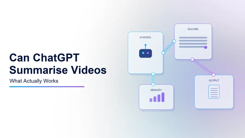 Can ChatGPT Summarise Videos? What Actually Works